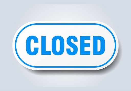 "CLOSED" Sticker Sign ,11.7 x 7.7 inches, ( Pack of 50)